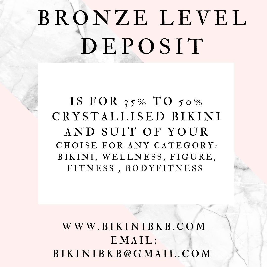 BRONZE LEVEL deposit